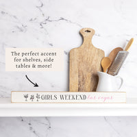 Las Vegas Girls Weekend Skinny Sign