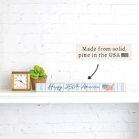 America Happy 250th Skinny Sign