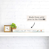 Meet Me At The Lake Skinny Sign