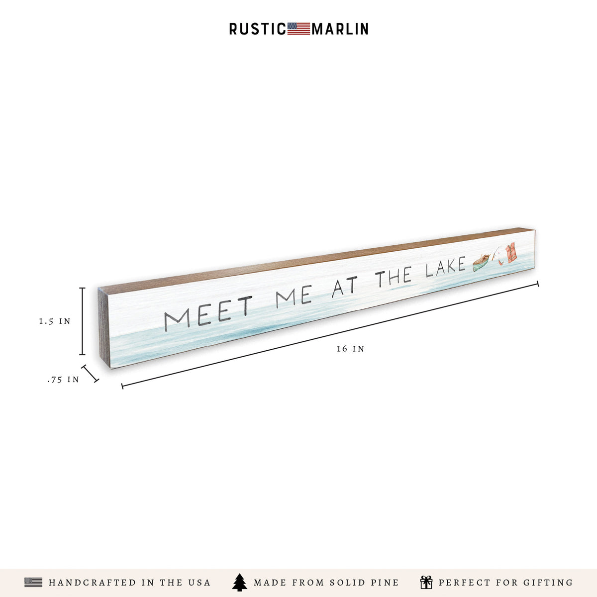 Meet Me At The Lake Skinny Sign