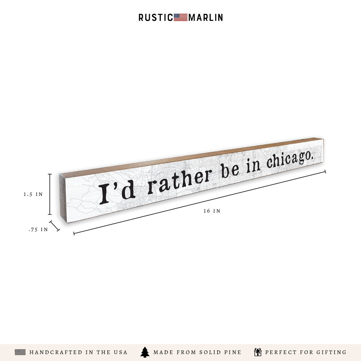 I'd Rather Be In Chicago Skinny Sign