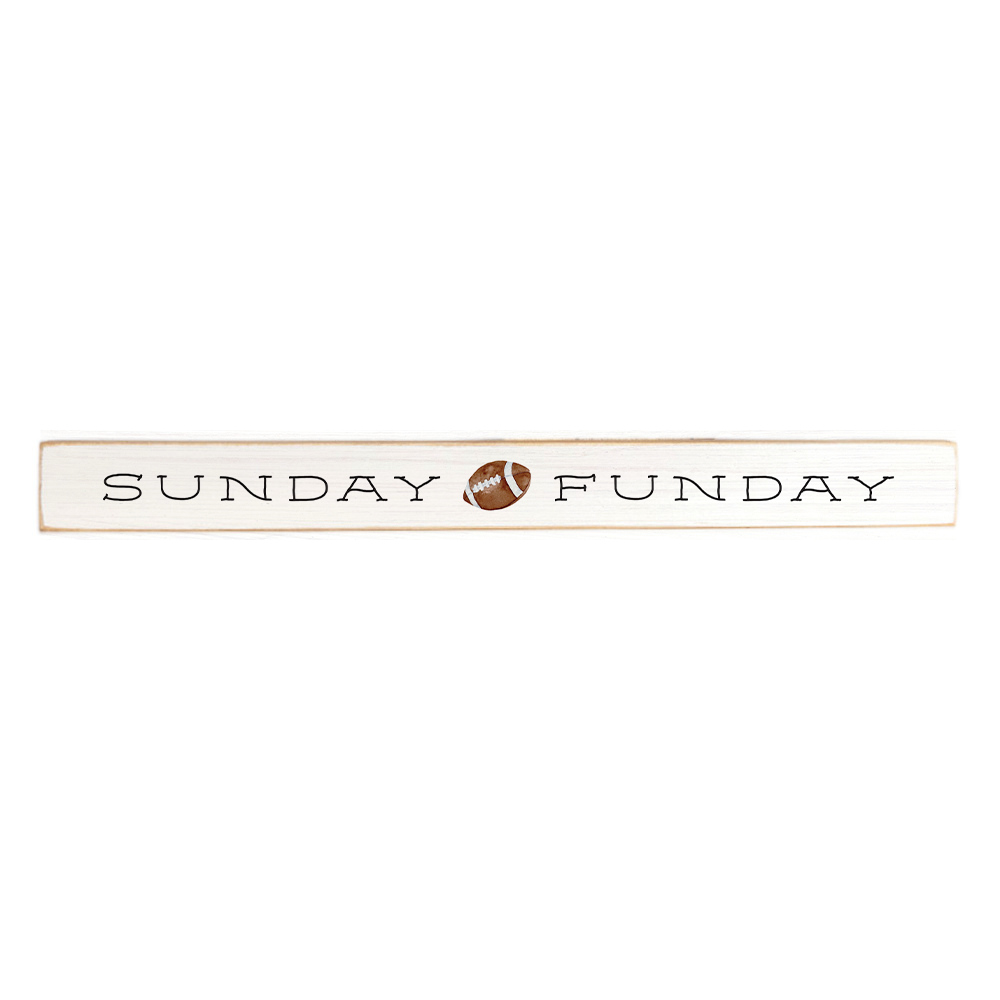 Sunday Funday Football  Skinny Sign