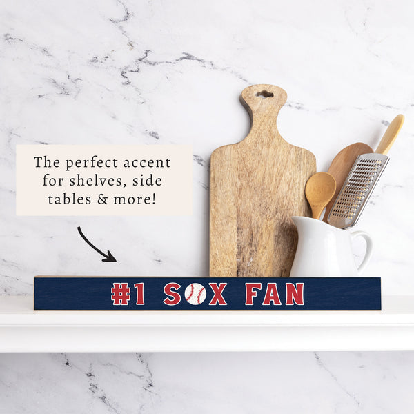 #1 Sox Fan Skinny Sign