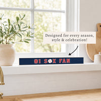 #1 Sox Fan Skinny Sign