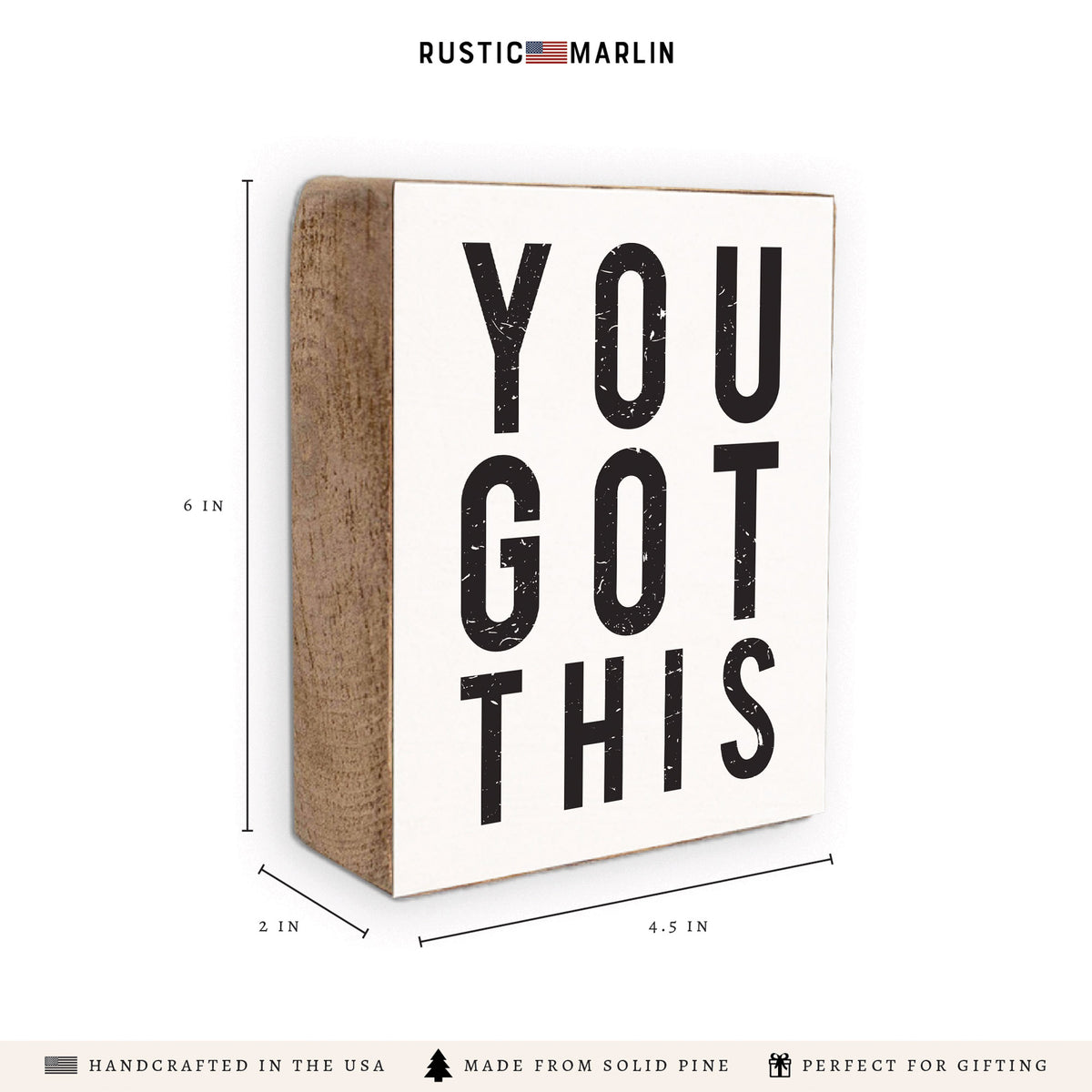 You Got This Block Sign