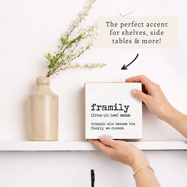 Framily Definition Block Sign