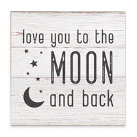 Love You To The Moon Block Sign
