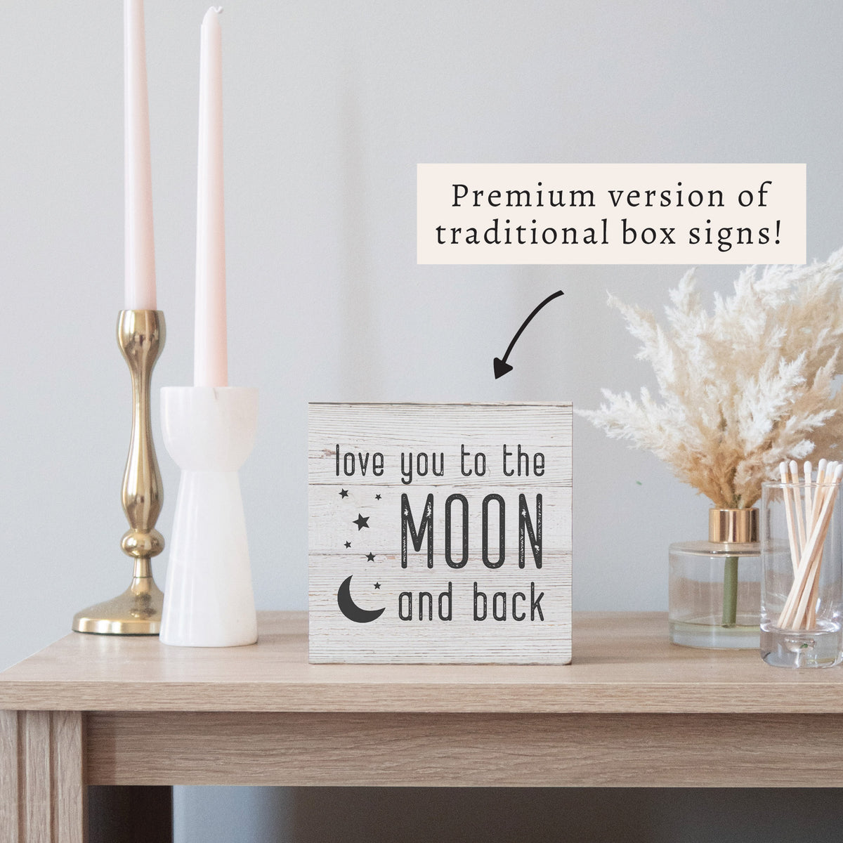 Love You To The Moon Block Sign