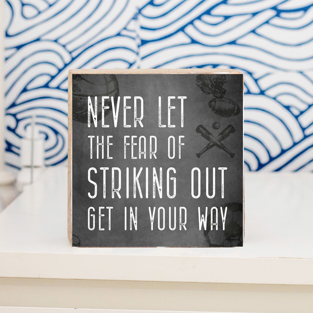 Fear Of Striking Out Wood Block