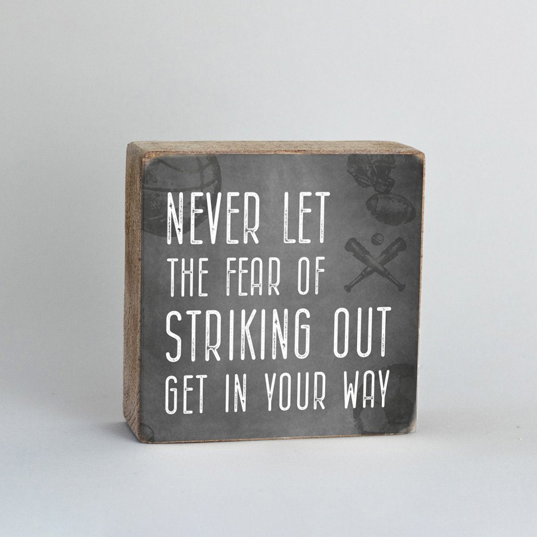 Fear Of Striking Out Wood Block