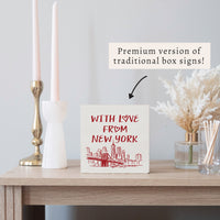 With Love From New York Block Sign