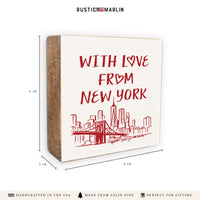 With Love From New York Block Sign