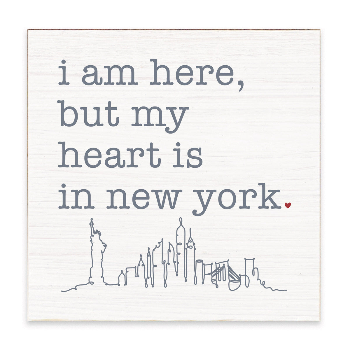 My Heart Is In New York Block Sign
