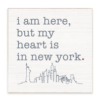 My Heart Is In New York Block Sign