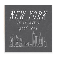 New York Is Always A Good Idea Block Sign