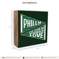 Philly Brotherly Love Banner Block Sign