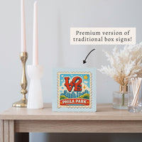 Philly Love Stamp Block Sign