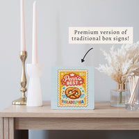 Philly Pretzel Stamp Block Sign