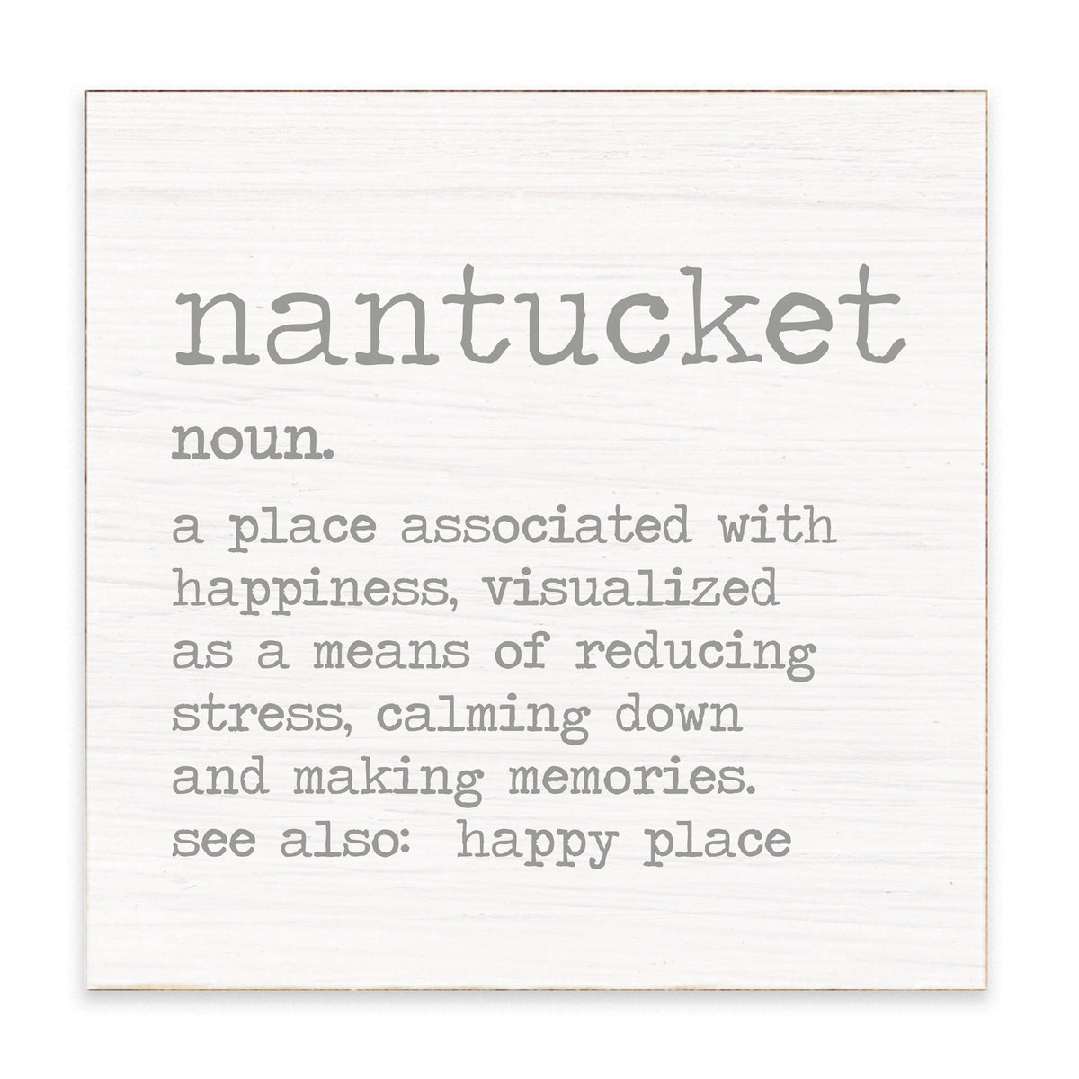 Nantucket Grey Definition Block Sign
