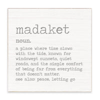 Madaket Grey Definition Block Sign
