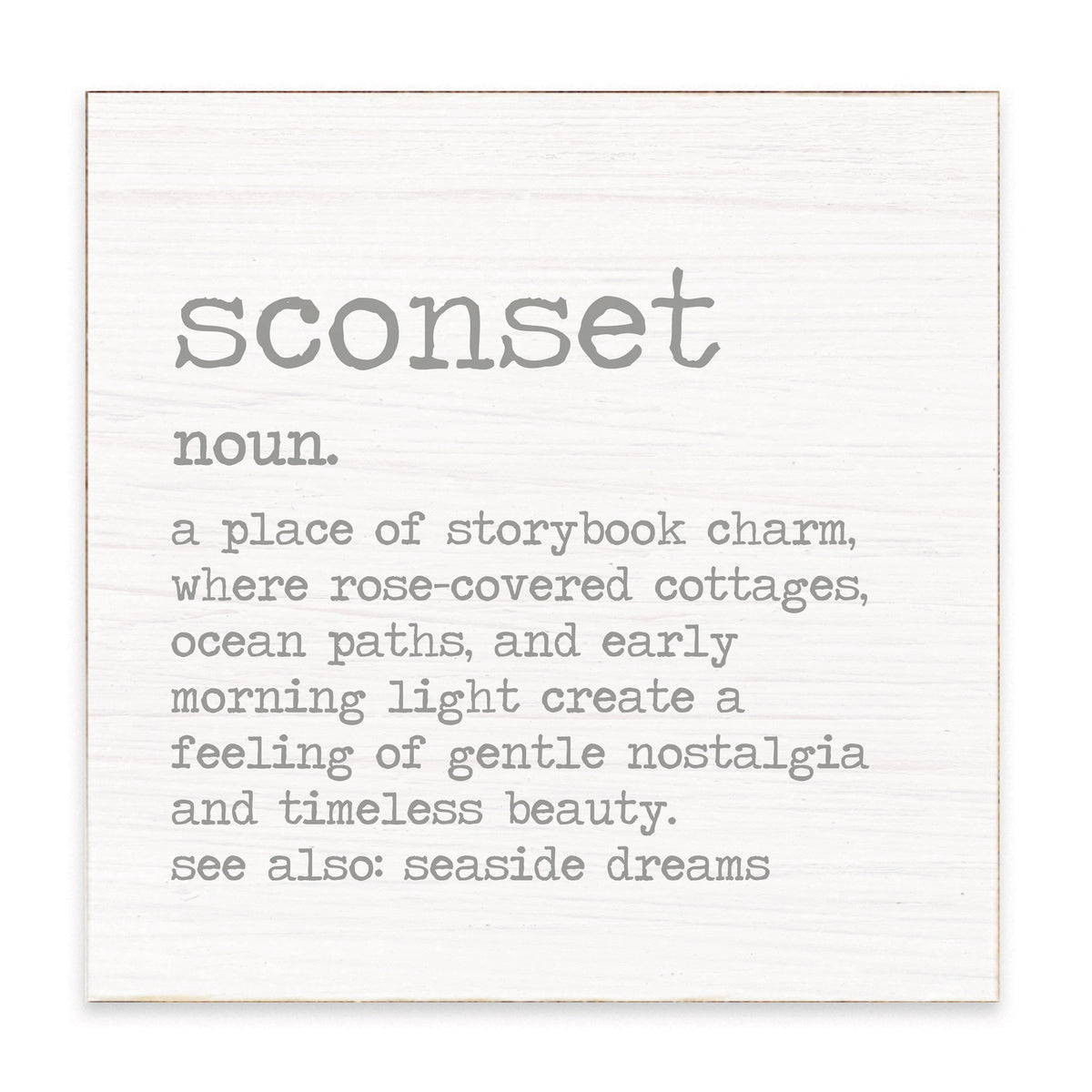 Sconset Grey Definition Block Sign