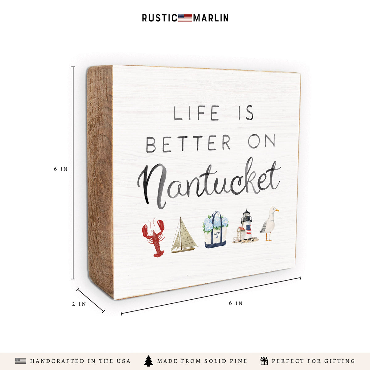Life Is Better On Nantucket Block Sign