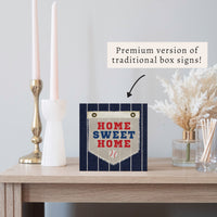 Baseball Home Sweet Stripes Block Sign
