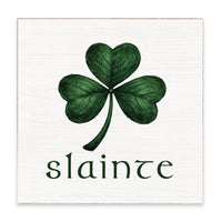 Slainte Block Sign