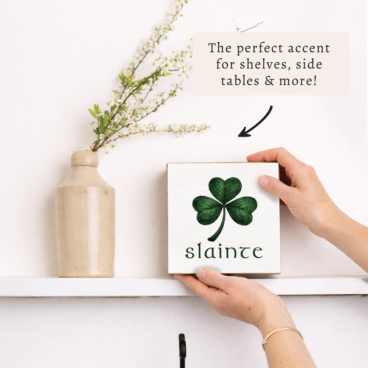 Slainte Block Sign