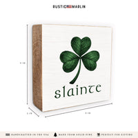Slainte Block Sign