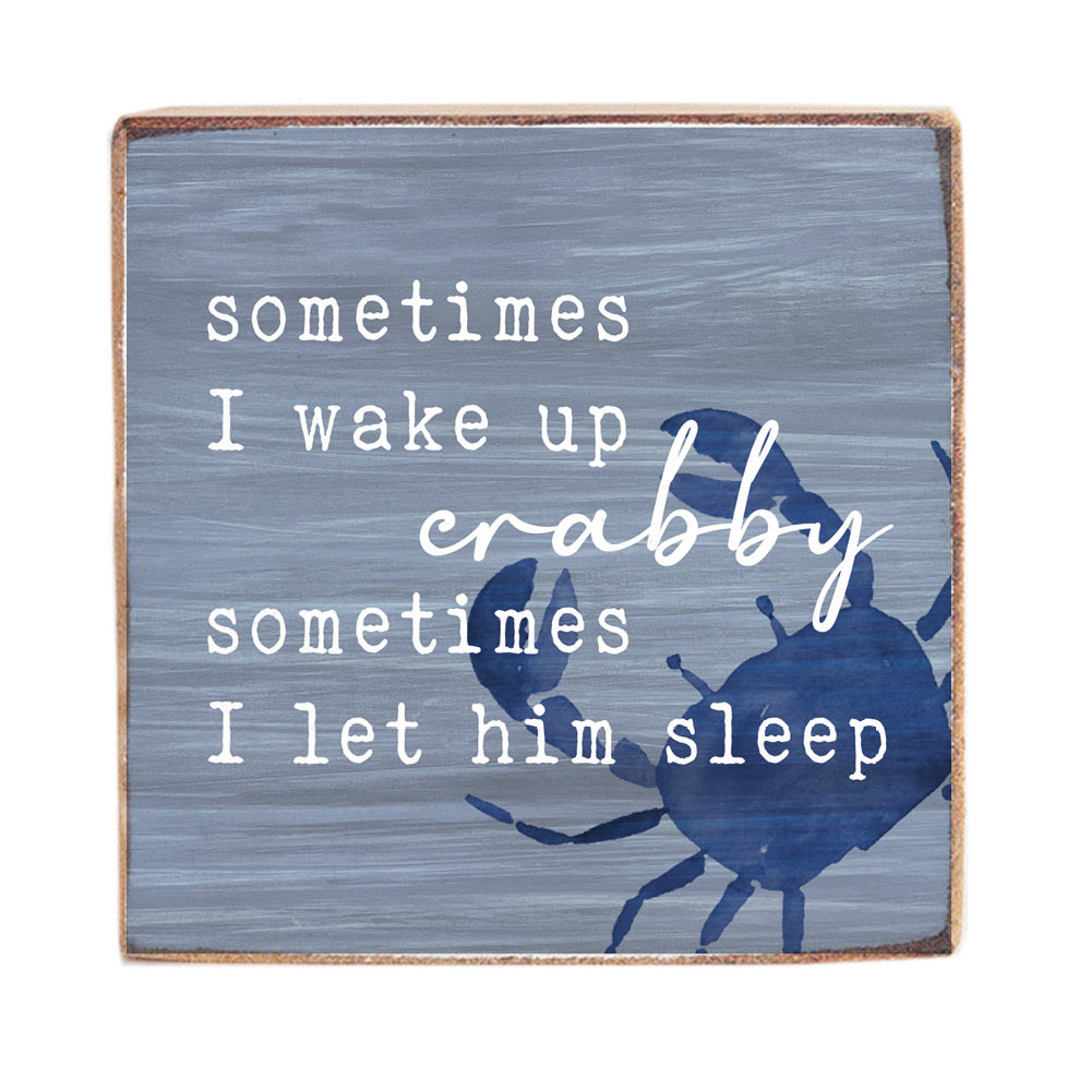 Let Crabby Sleep Wood Block