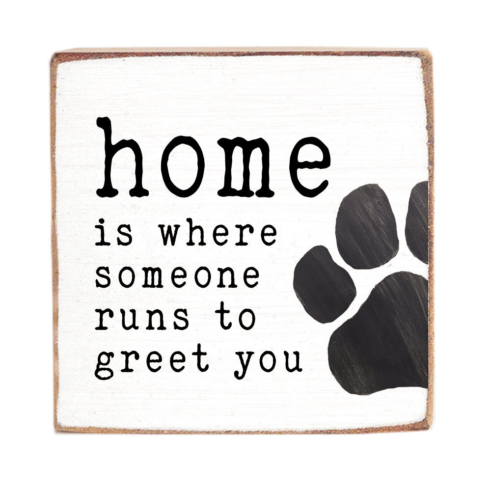 Home Is Where Someone Runs Wood Block