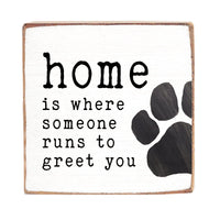 Home Is Where Someone Runs Wood Block