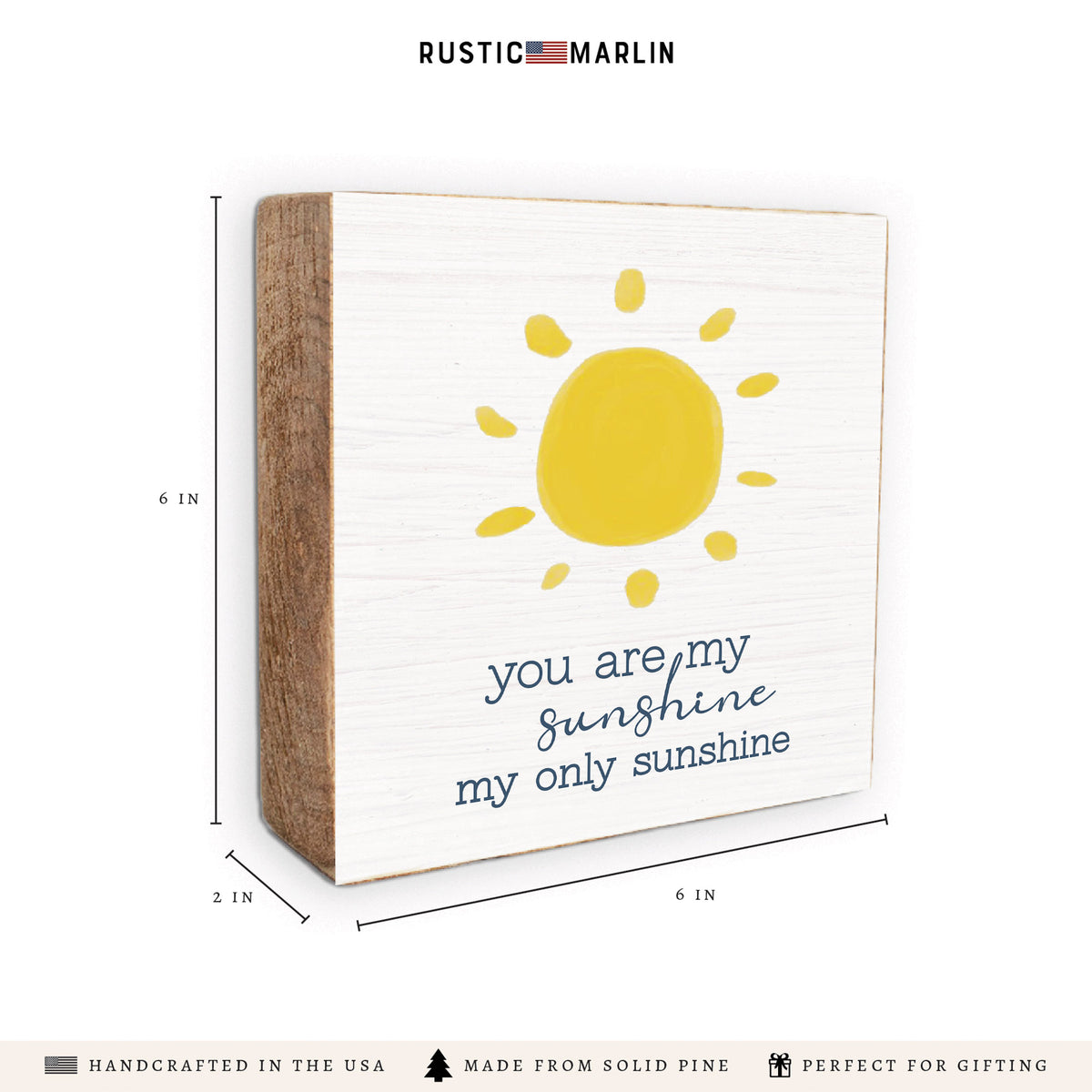 You Are My Sunshine Block Sign