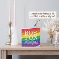 Boston Pride Skyline Block Sign