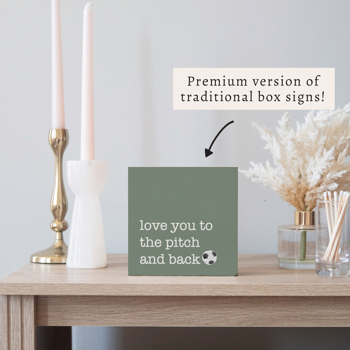 Love You To The Pitch Soccer Block Sign