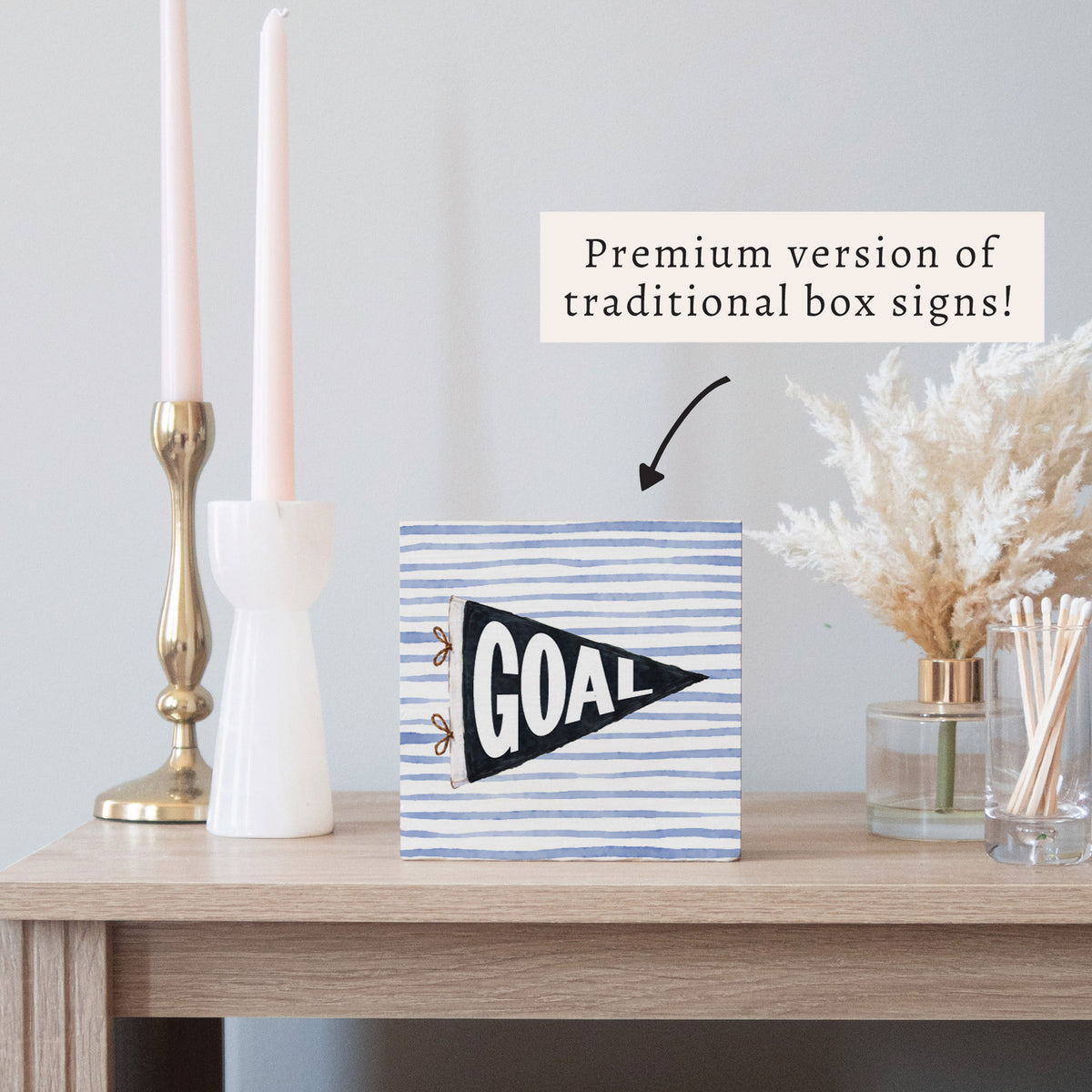 Goal Penant Block Sign