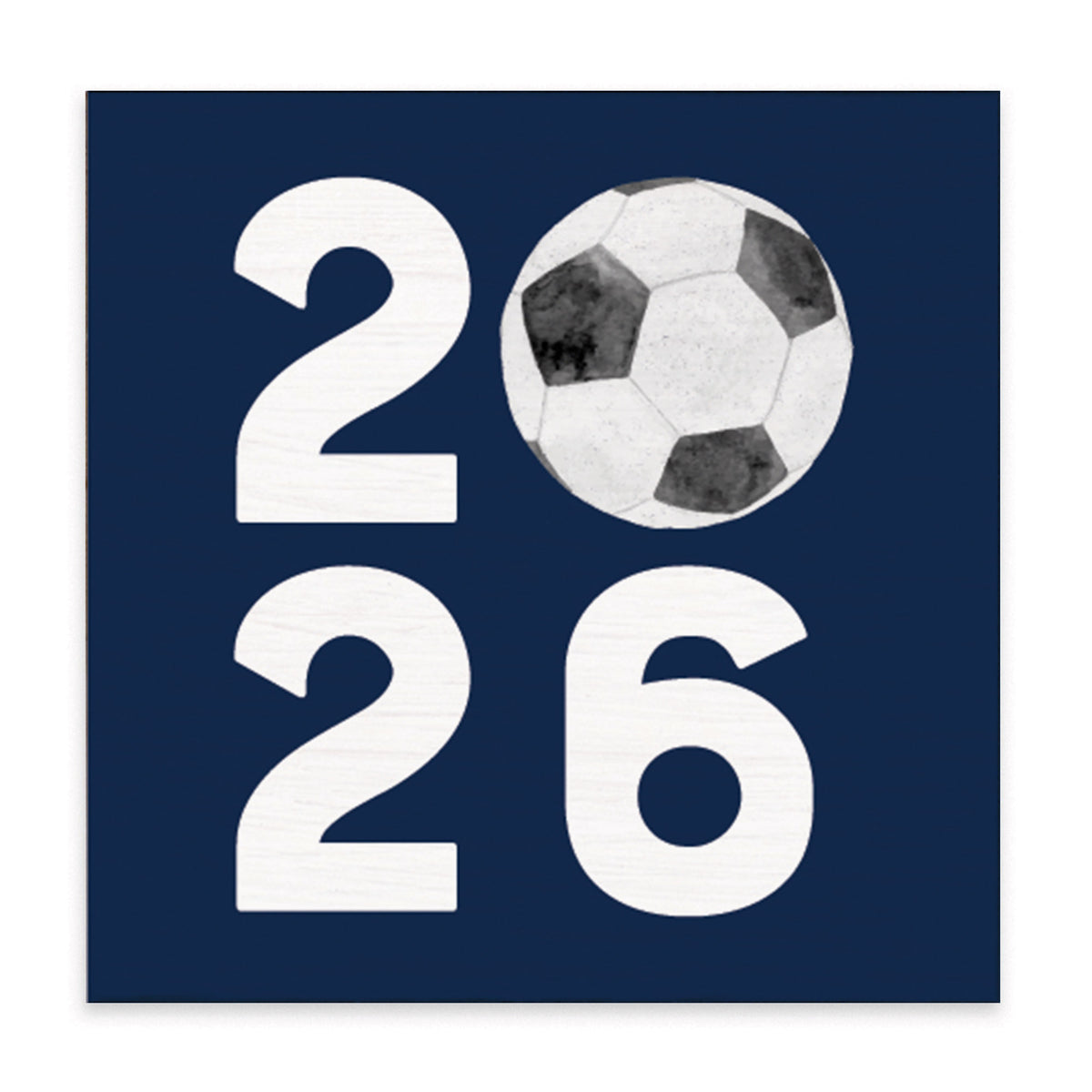 2026 Soccer Block Sign