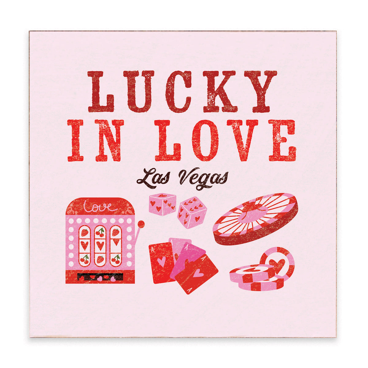 Las Vegas Lucky In Love Block Sign