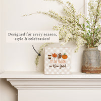 New York Fall Tis The Season Block Sign