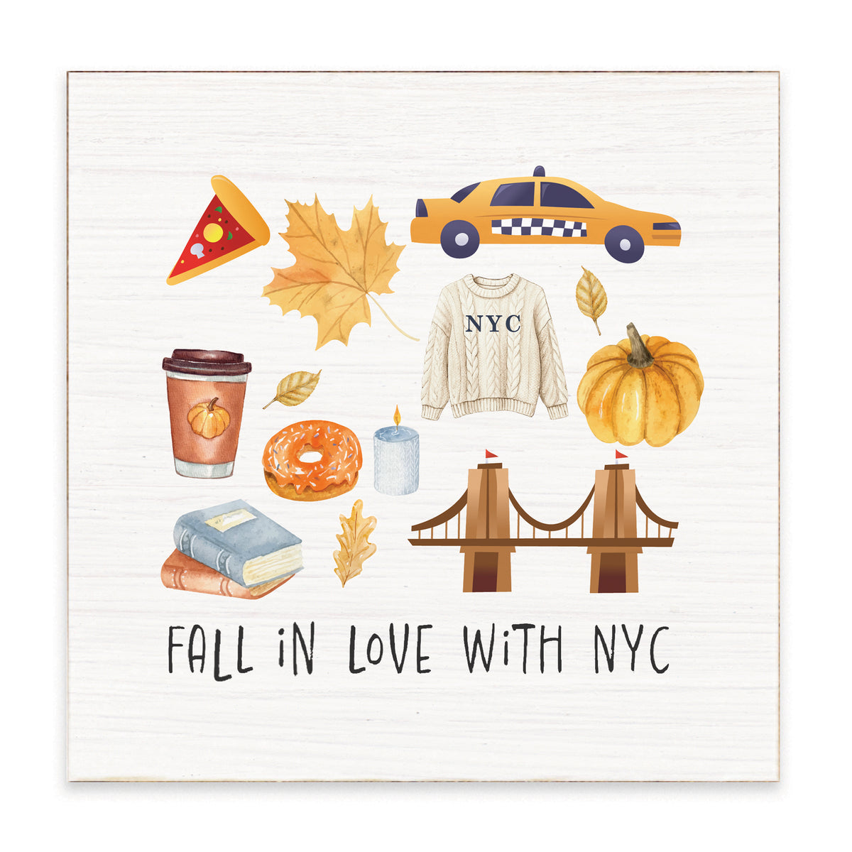 Fall In Love With Nyc Block Sign