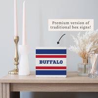 Buffalo Stripes Block Sign