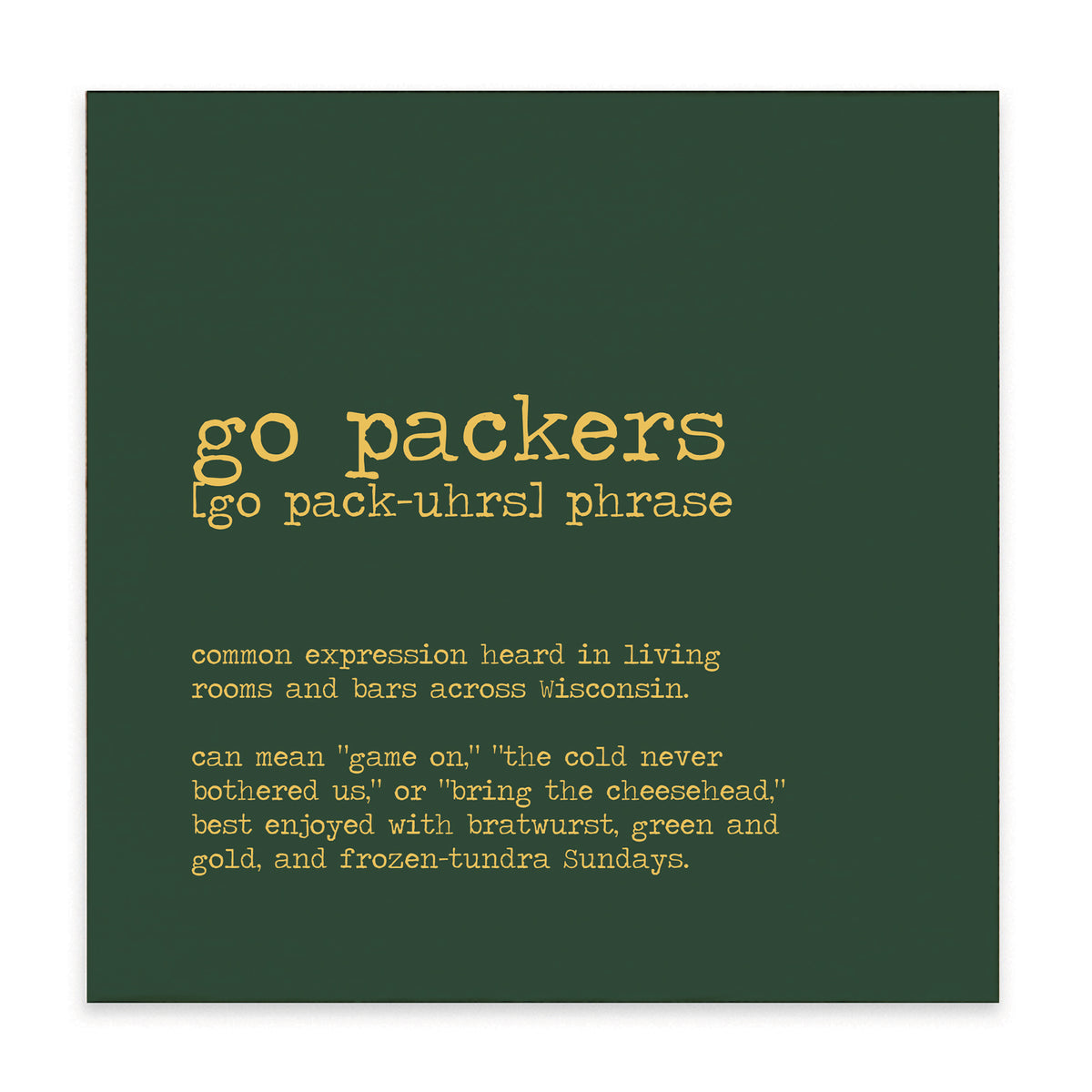 Go Packers Defintion Block Sign