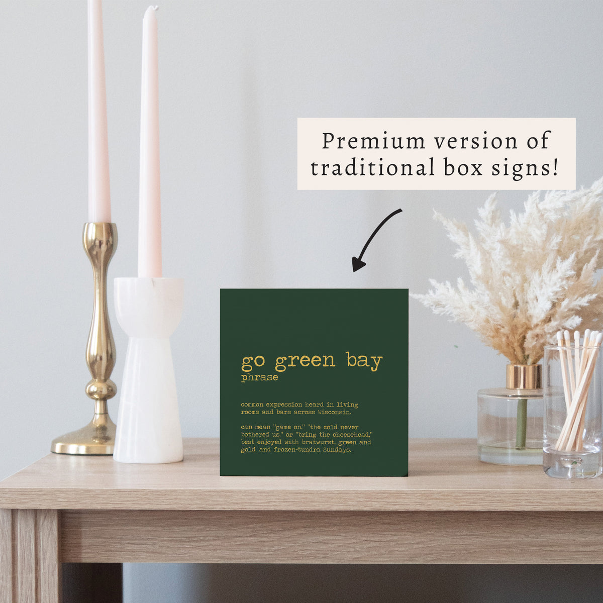 Go Green Bay Defintion  Block Sign