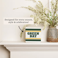 Green Bay Stripes Block Sign