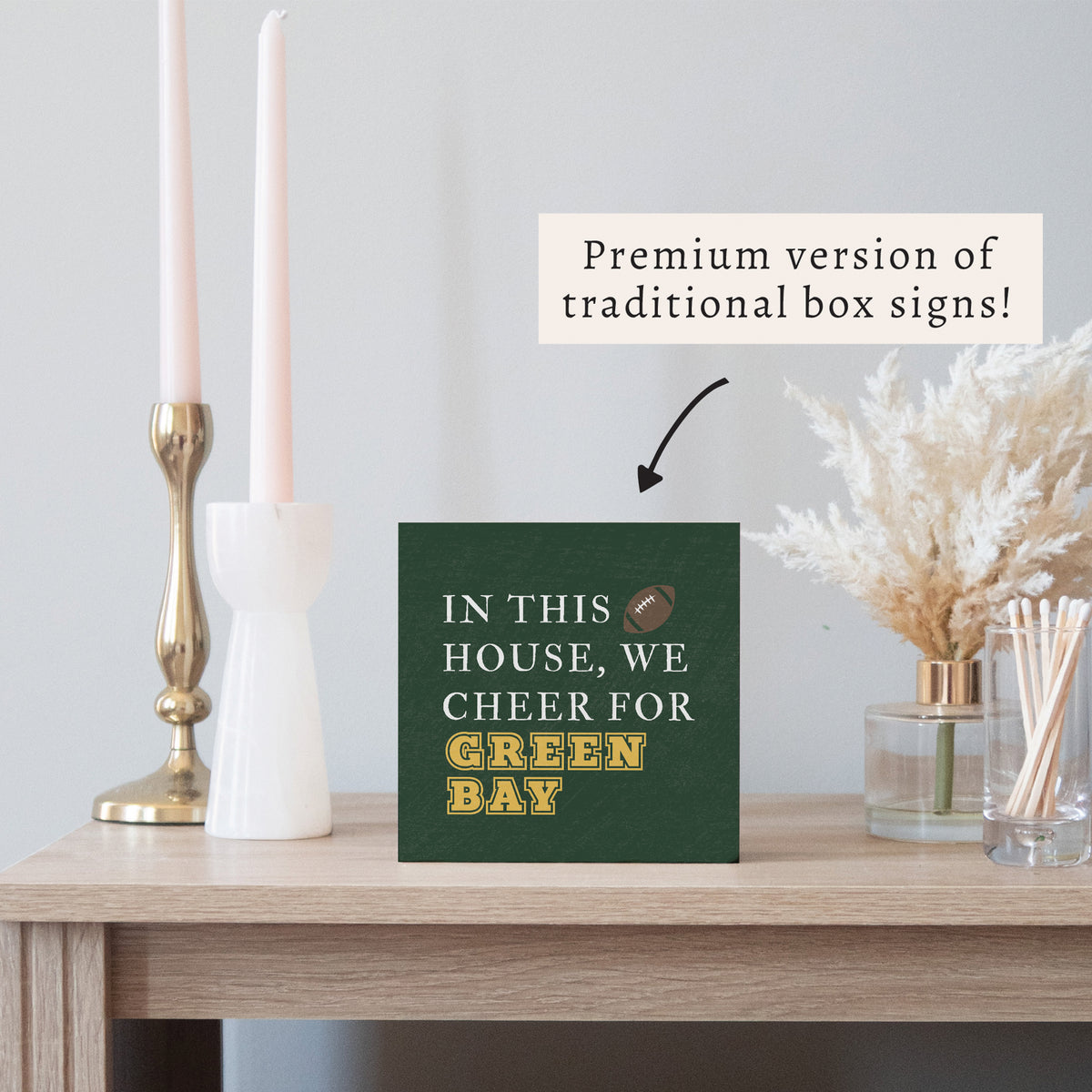 In This House We Cheer For Green Bay Block Sign