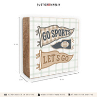Go Sports Flag Block Sign