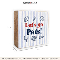 Let’s Go Pats Icons Block Sign