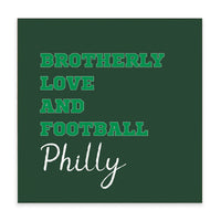 Brotherly Love And Football Philly Block Sign