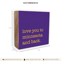 Love You To Minnesota Block Sign